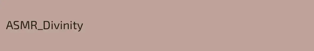 ASMR_Divinity