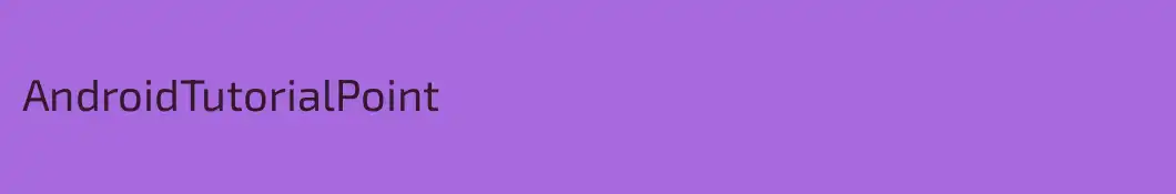 AndroidTutorialPoint