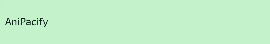 AniPacify