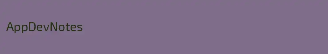 AppDevNotes