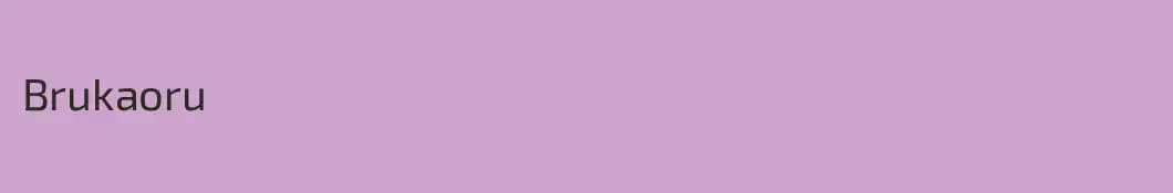 Brukaoru