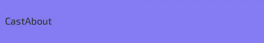 CastAbout