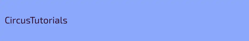 CircusTutorials