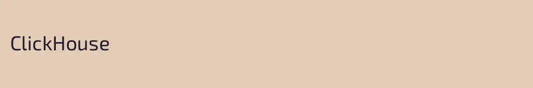 ClickHouse