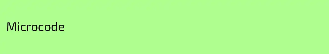 Microcode