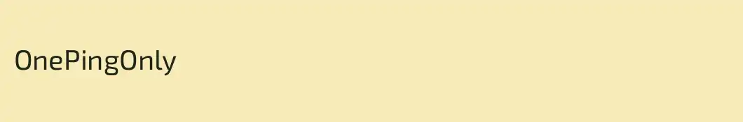 OnePingOnly