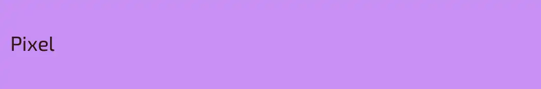 Pixel