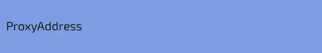 ProxyAddress