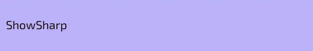 ShowSharp
