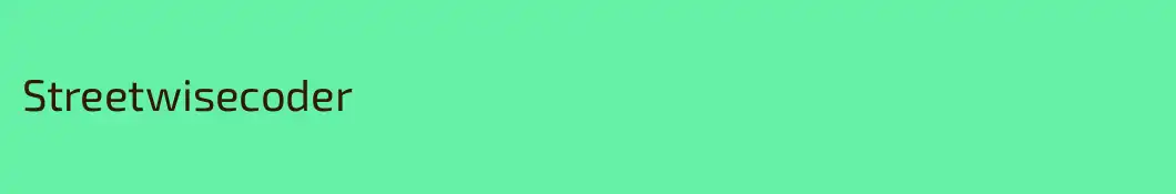 Streetwisecoder
