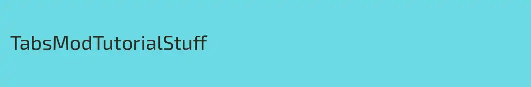TabsModTutorialStuff