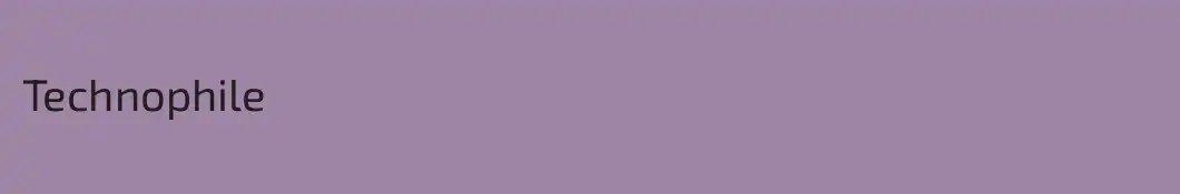 Technophile