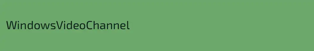 WindowsVideoChannel