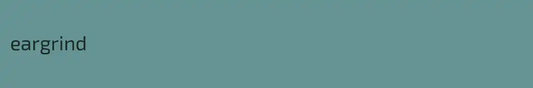 eargrind