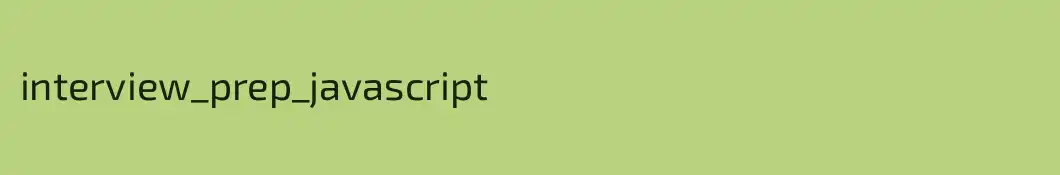 interview_prep_javascript