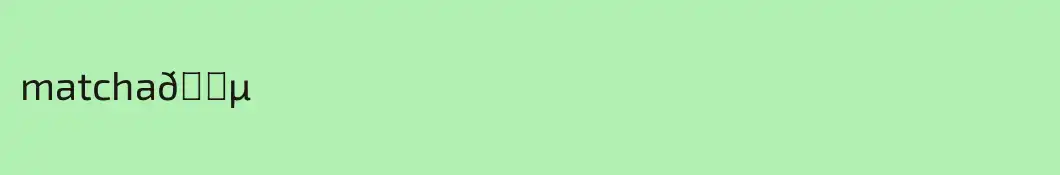 matcha🍵