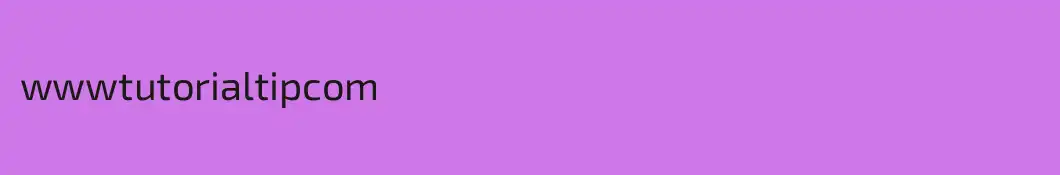 wwwtutorialtipcom